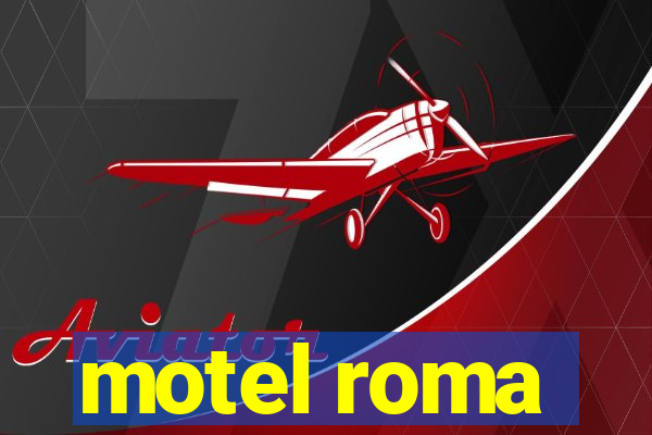 motel roma